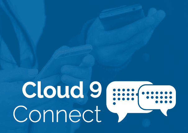 Cloud 9 Connect webinar
